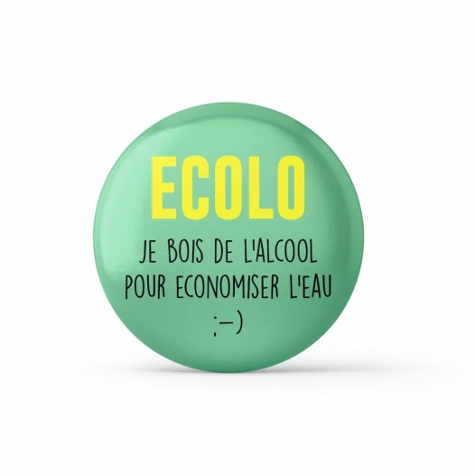 ECOLO - JE BOIS DE L'ALCOOL...