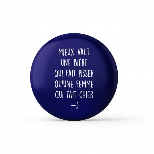 MIEUX VAUT UNE BIERE QUI...
