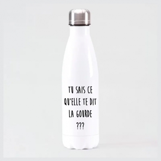 TU SAIS CE QU'ELLE TE DIT...
