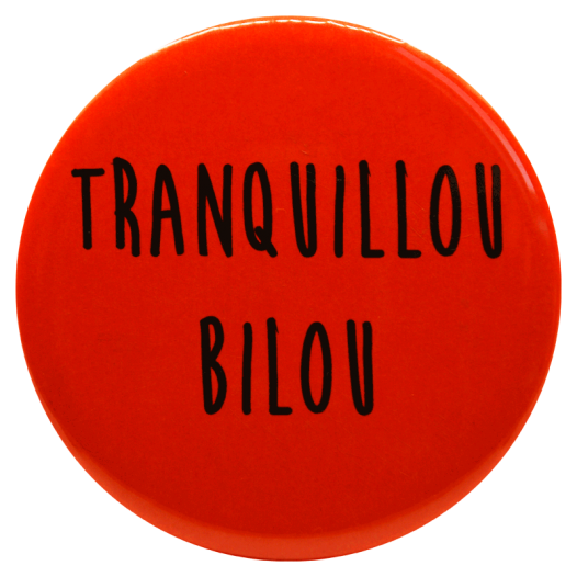Tranquillou bilou-magnet