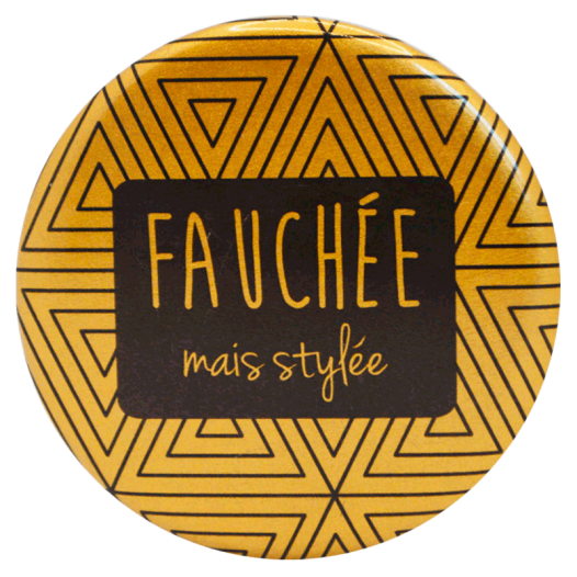 Fauchée, mais stylée-magnet