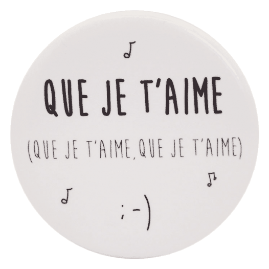 Que je t'aime-magnet
