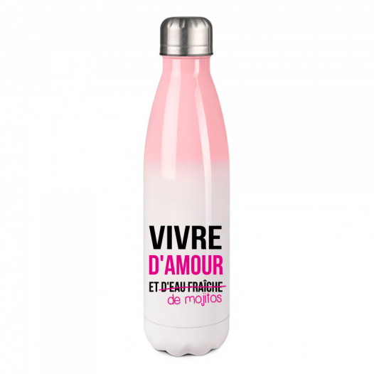 Vivre d'amour et mojiti-gourde