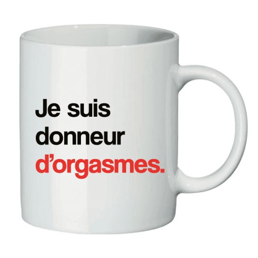 donneur d'orgasmes-mug